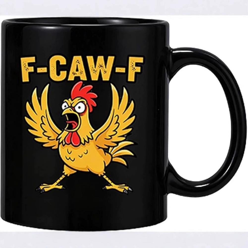 

Funny F-Caw-F Chicken FCAWF Mug Fun Tea Cup Gift For Women Men 3.74 *3.15 Cute Cup Gift from premium ceramic material 301-400ml