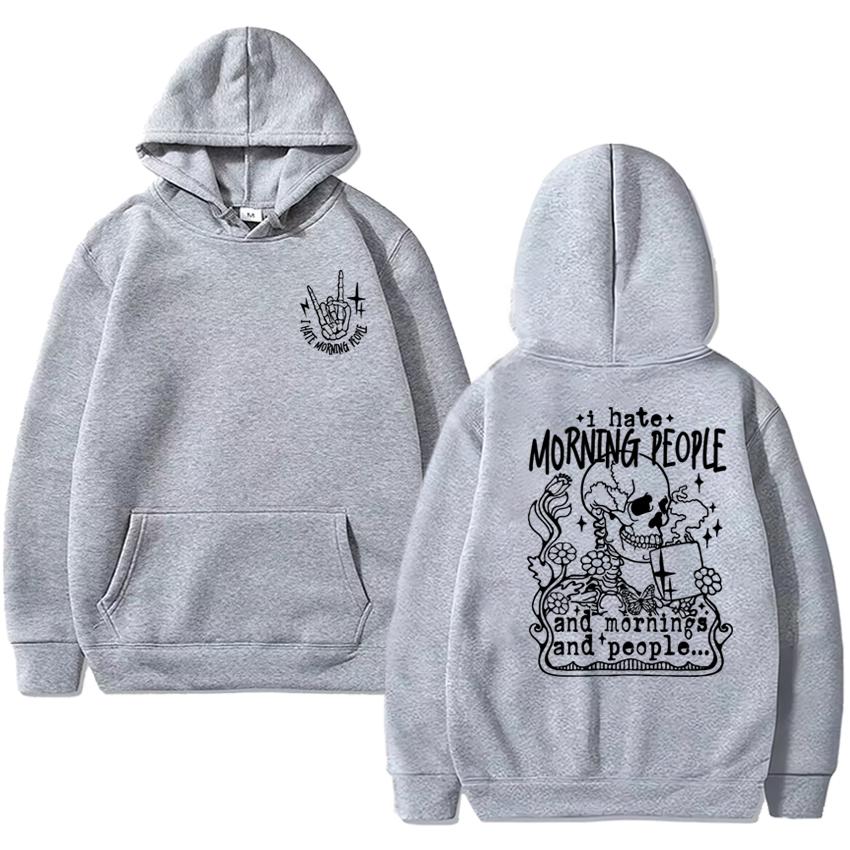 I Hate Morning People Rocking Skeleton Double Sided Print Streetwear Unisex Gothic Vintage Hoodies Men Women Fleece Sweatshirt