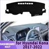 Fit for Hyundai KONA 2017 2018 2019-2023 N-Line Car Accessories Dashmat Dashboard Cover Pad Protective Carpet DashMat Sunshade