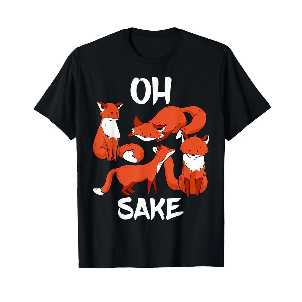 Oh Four Fox Sake Funny Almost Offensive Adult Humour T Shirt Vintage Versatile Comfortable Designer Clothes Graphic