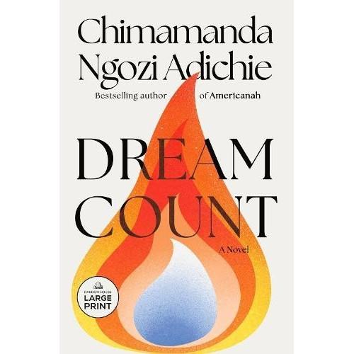 Dream Count Paperback Chimamanda Ngozi Adichie UKN1612