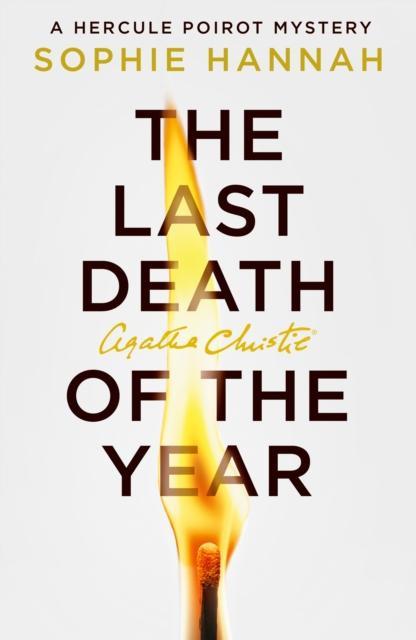 The Last Death of the Year by Sophie Hannah Hardback Book 9780008710002