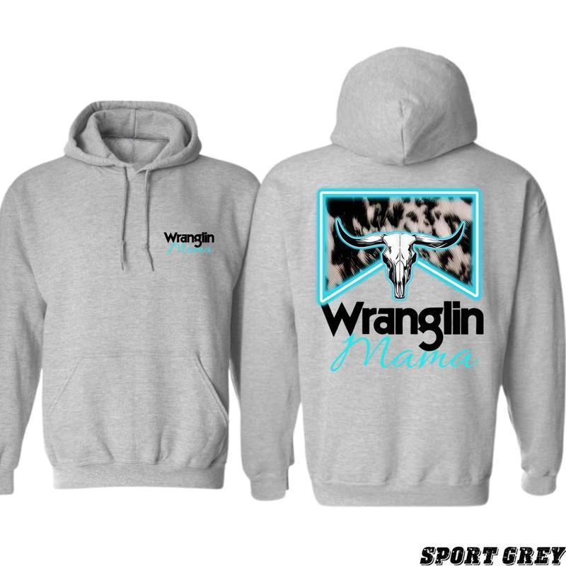 Wranglin' Mama 2 Sides Hoodie, Western-Inspi
