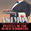 Puzzles Of The Black Widowers by Isaac Asimov Paperback Book 9780553402018