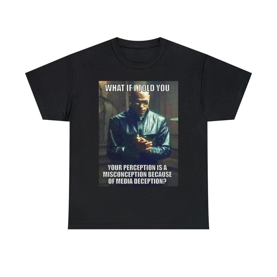 

The Matrix your perception is deception Unisex Heavy Cotton Tee 3XL