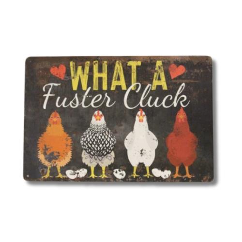 Funny Tin Sign What a Fuster Cluck Rooster Chicken Kitchen Wall Art Decor PosterAluminum 20x30cm(7.8x11.8inch)