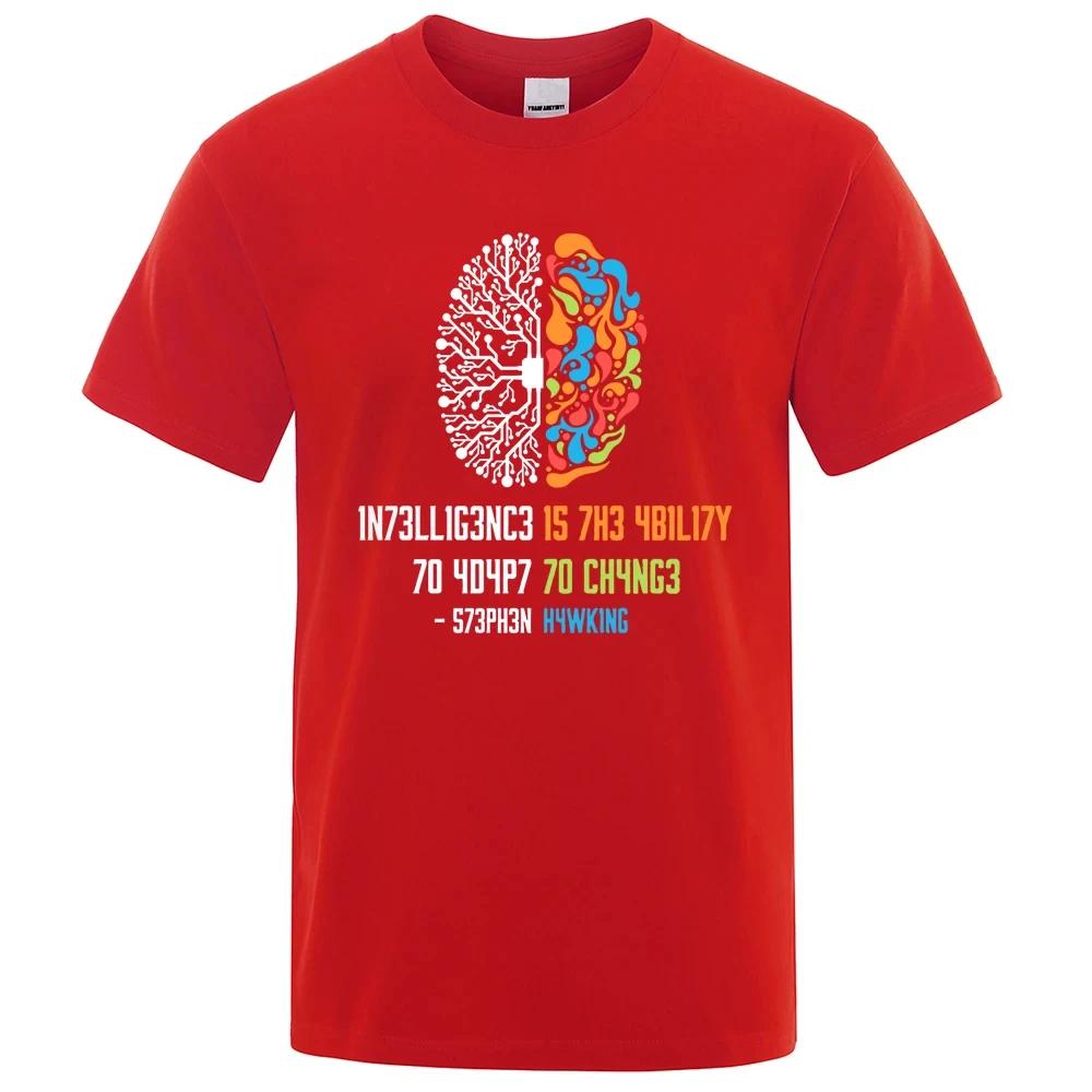 Intelligence Is The Ability To Adapt To Change Tops Men Women Shirt Loose Clothes Cotton Oversize Summer Tshirt Hip Hop Tops Tee
