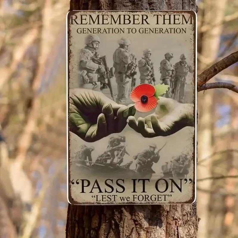 Rustiek Retro Metalen Blikken Bord Oorlogsposter Cadeau Voor Veteranen Herinner Ze Generatie Om Het Door Te Geven Opdat We Vergeten Keuken Vintage B