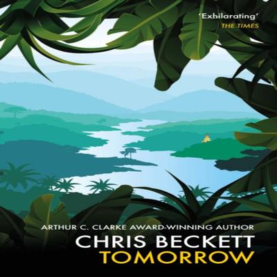 Tomorrow by Chris Beckett Paperback Book 9781786499370