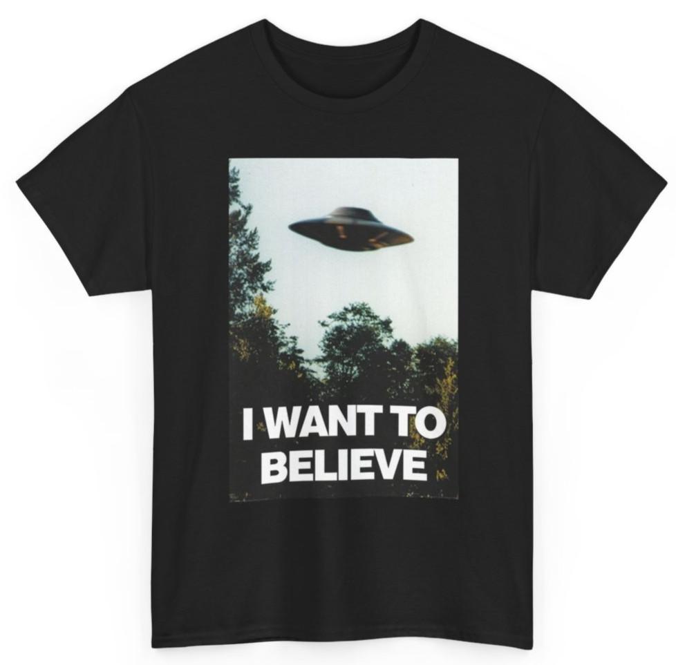 I Want To Believe Unisex T-Shirt | X-Files Classic UFO Poster Tee | Unisex Tee Unisex T-Shirt L