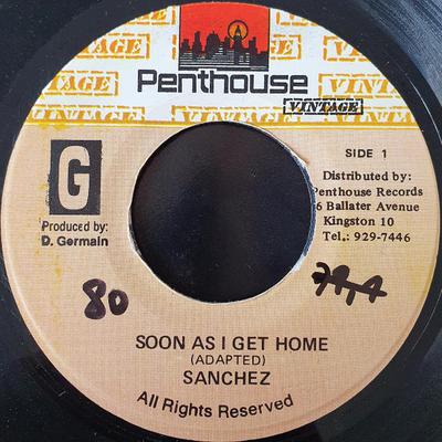 7inch Record SANCHEZ  Soon As I Get Home NONE Jamaica Reggae Ska  Dub Used