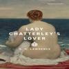 Lady Chatterleys Lover by D. H. Lawrence Paperback Book 9781454953128