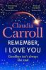 Remember I Love You by Claudia Carroll Hardback Book 9781835334577
