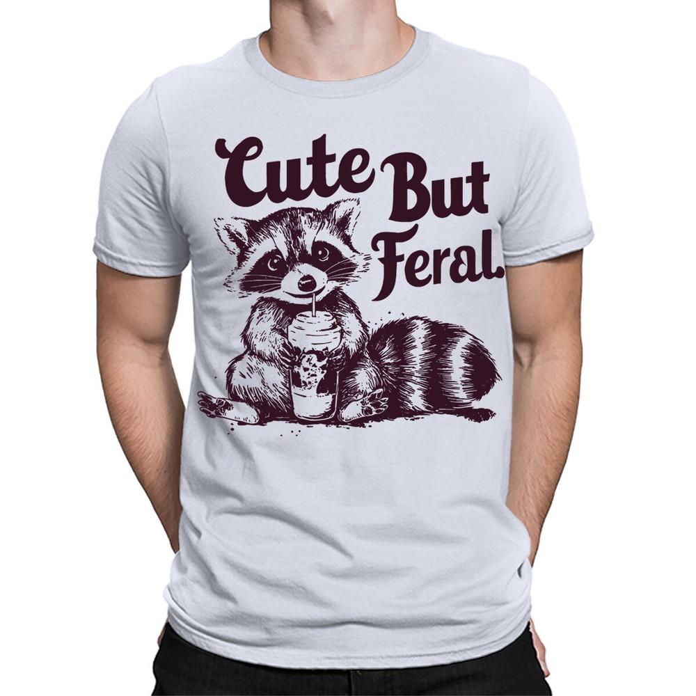 Raccoon Cute But Feral Funny Animals Quote Vintage Mens Womens TShirts TA56 2XL