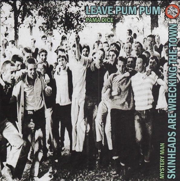 

7inch Record MYSTERY MAN (5) / PAMA DICE - Skinheads Are Wrecking The Town / L KBB01 Kerinou Bootboy 2011 France Reggae, Ska & Dub Used