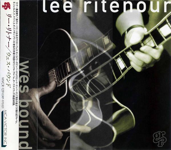 

CD LEE RITENOUR - Wes Bound MVCR129 GRP 1993 Japan Obi Jazz