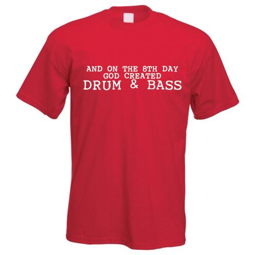 8th Day God Created Drum Bass TShirt Dj Club Festival Jungle Edm Rave S