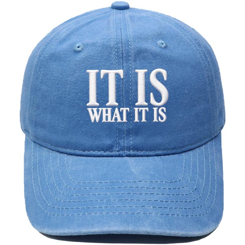 IT IS WHAT IT IS Alphabet Embroidered Baseball Cap Washed Retro Men's and Women's Casual Shade Daddy Hat