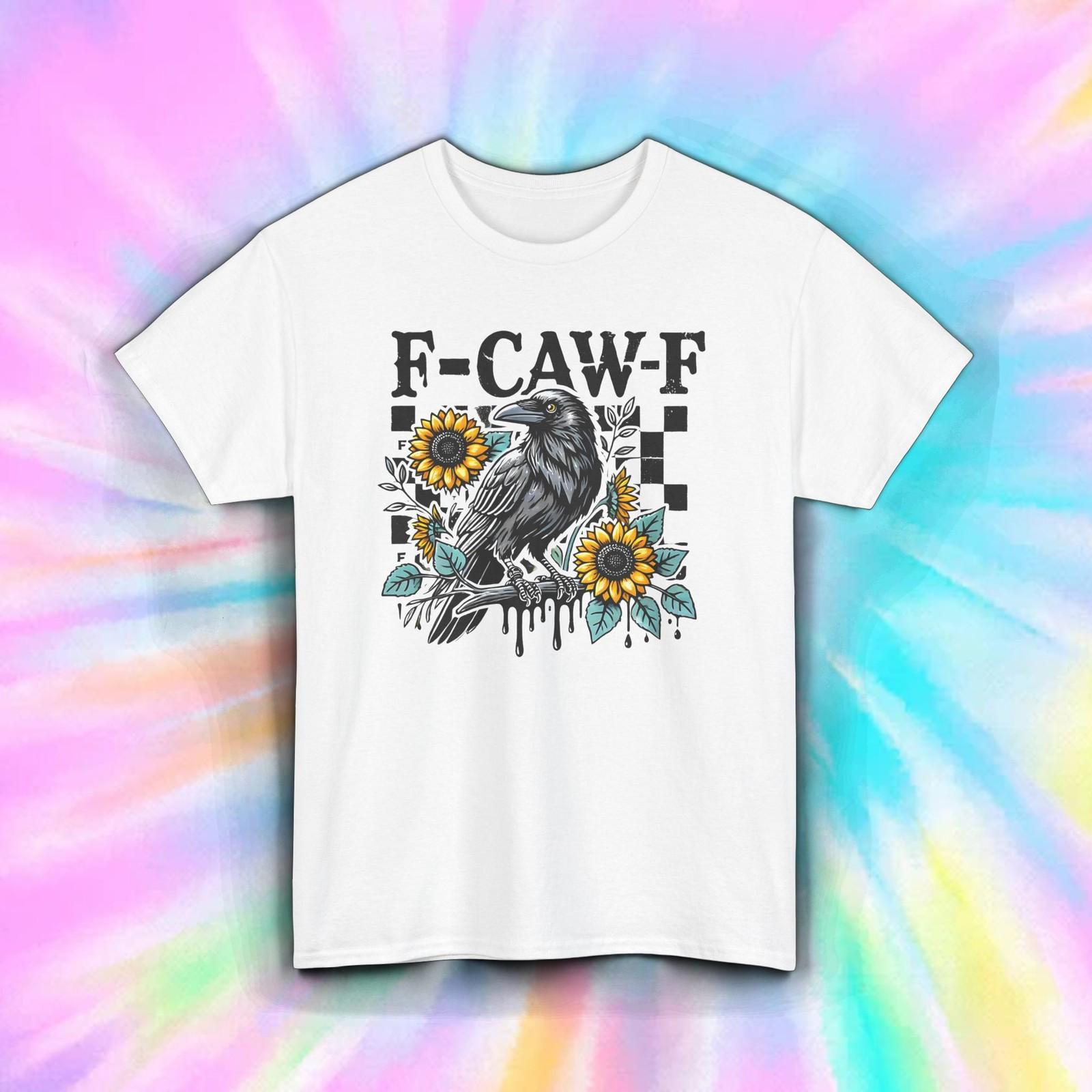 F-Caw-F Crow Flowers Shirt | Sunflower Gothic Raven Graphic Tee | Funny Top XL