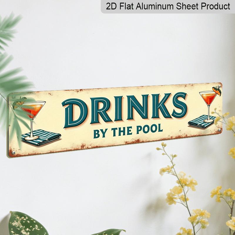 2D Flat, 1pc Vintage "Poolside Drinks" Metal Sign - Vintage Wall Decor for Bar, Kitchen, Patio, Pool House - 15.7×3.94inch, Easy To Hang, No