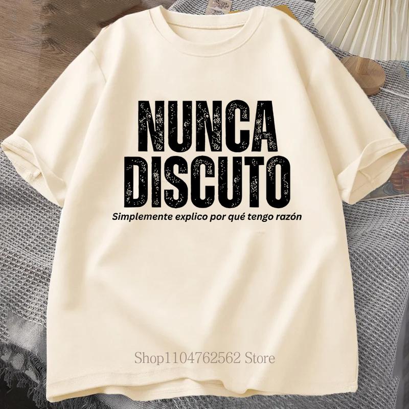 Nunca Discuto Print Tshirts Summer Unisex Women Clothing Casual Fashion Streetwear Oversized ONeck Short Sleeve Tops Tshirts