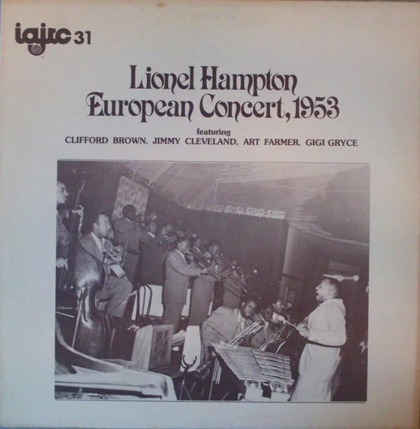 

LP Record LIONEL HAMPTON - European Concert 1953 IAJRC31 IAJRC Canada Jazz Used
