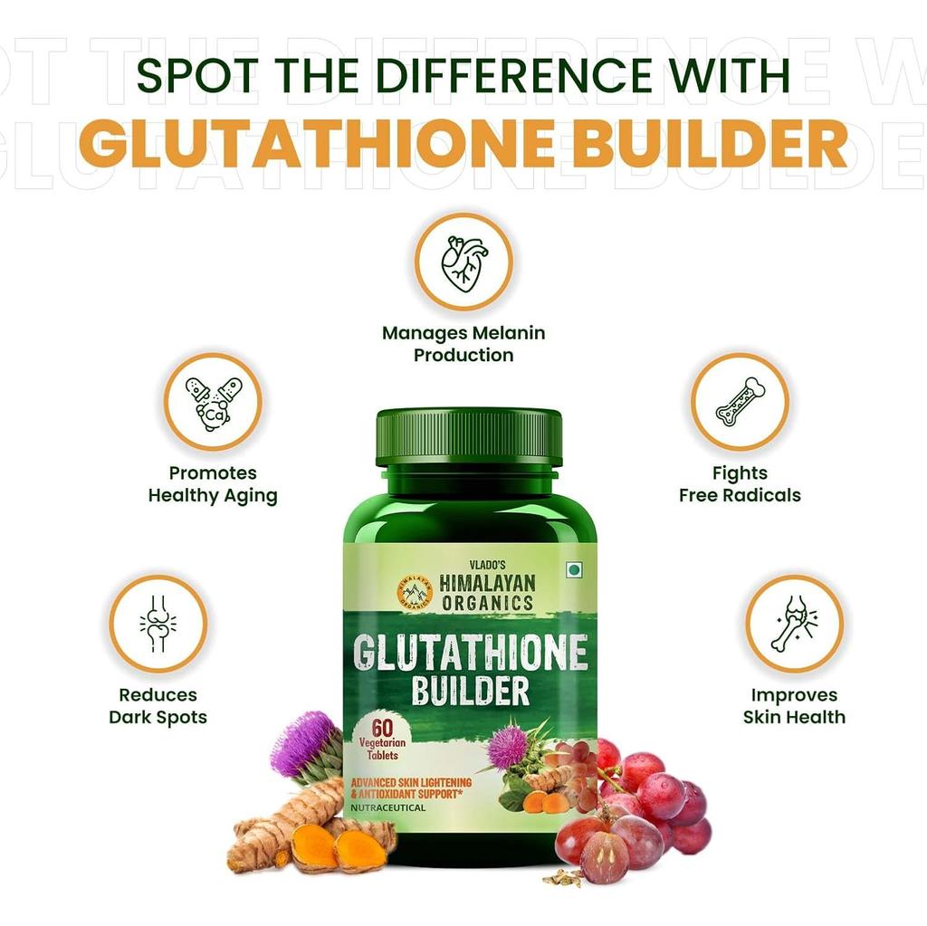 Vlado’s Himalayan Organics Glutathione Builder 60 Tablets Antioxidant Support For Bright Looking Skin Men Women Pack Of 1