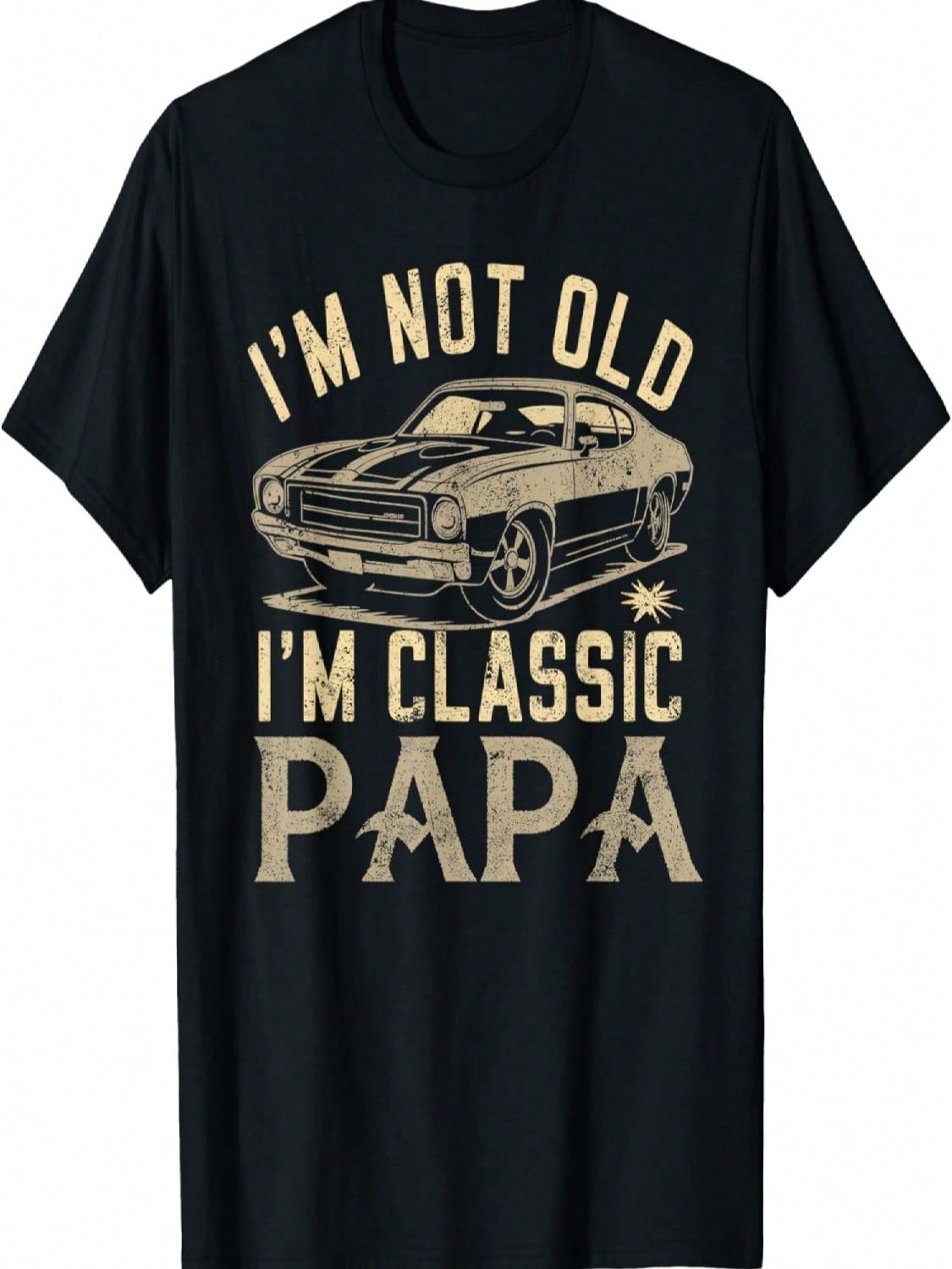 Funny Gift For Papa - I Am Classic Papa Gift For Fathers Day T-Shirt S