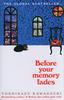Before Your Memory Fades. Before the Coffee Gets Cold. Book 3