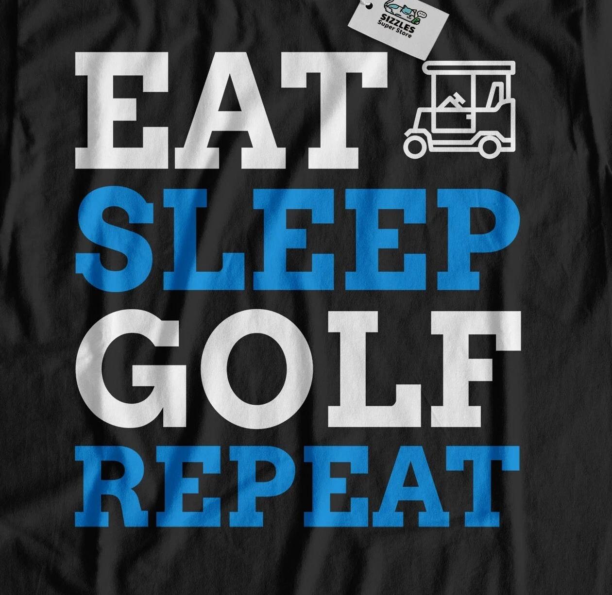 Eat Sleep Golf Repeat! Unisex Funny Golfing T-Shirt Golf Kart & Golfer Gifts M