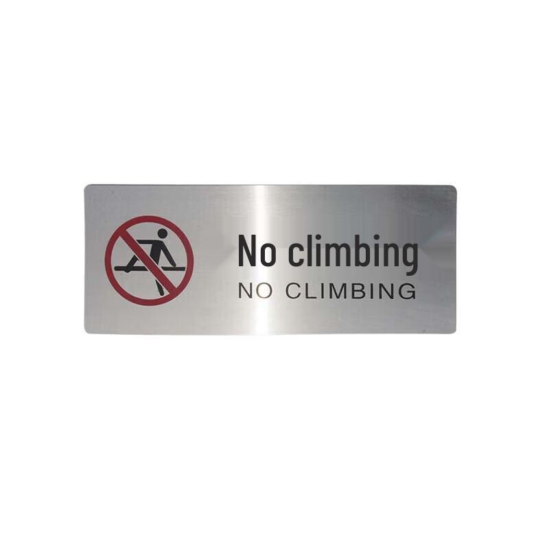 Do Not Climb Warning Sign