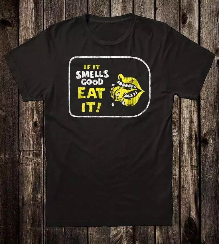 

Retro Style T-shirt Novelty Design Groovy 70 s If It Smells Good Eat It 3XL