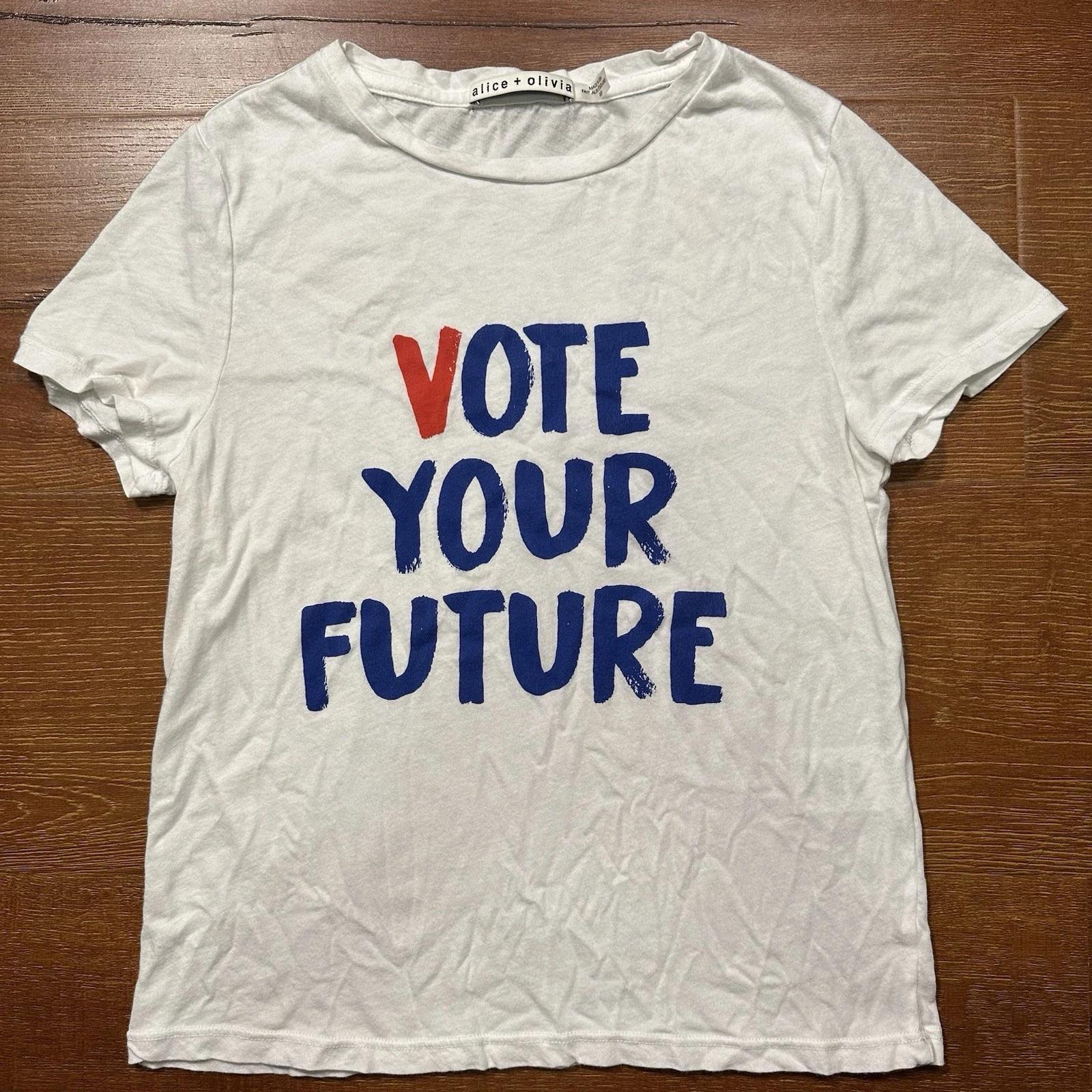 

Alice + Olivia T Shirt Womens S White Baby Tee Vote Your Future Election USA M