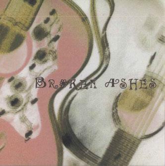 

CD BROKEN ASHES - Broken Ashes LDM0301 DOVE Japan Obi Japanese Pop/Rock Used