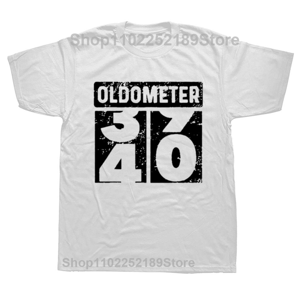 Fashion Oldometer Odo Meter Funny 40th Birthday Gift 40 Yrs Old Joke Unisex Cotton TShirt Vintage Oneck Shortsleeve T Shirt