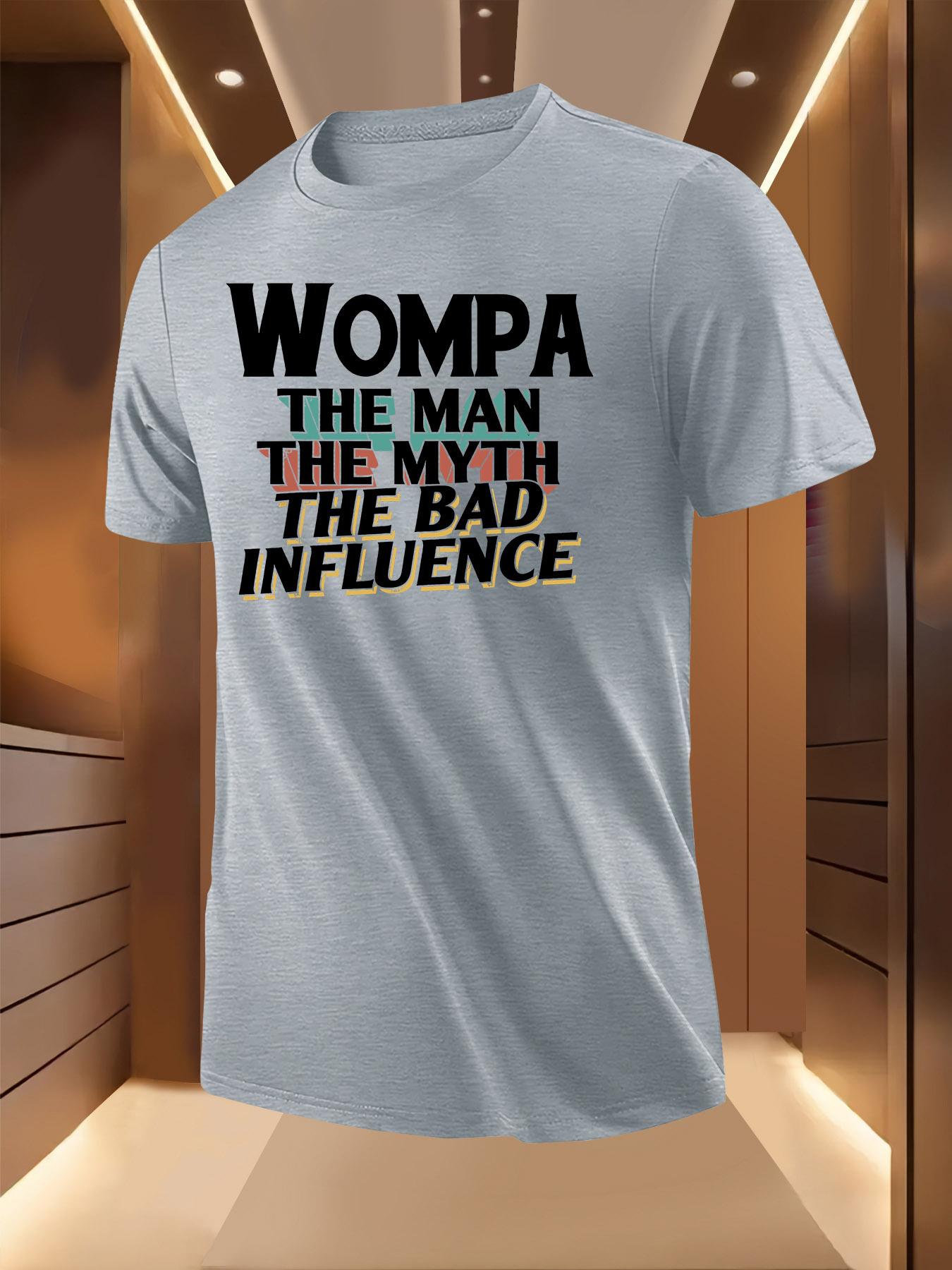 Graphic Tshirt - WOMPA THE for Man THE MYTH THE BAD INFL... XXL