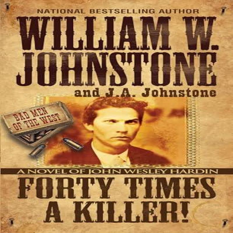 Forty Times a Killer by J.A. Johnstone Paperback Book 9780786051908