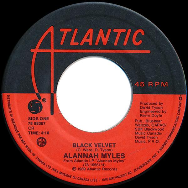 

7inch Record ALANNAH MYLES - Black Velvet 7888387 Atlantic 1989 Canada Rock Used
