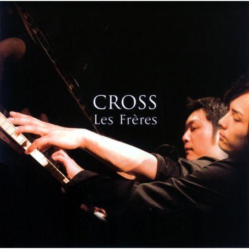 

CD LES FRERES Cross UCCS1109 Universal Music 2007 Japan ObiPop Used