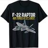 Camiseta Táctica Sigilosa F22 Raptor de la Fuerza Aérea Nueva de Algodón Casual para Hombre Unisex Tops Camisetas Moda Fitness Camiseta