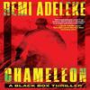 Chameleon by Remi Adeleke Paperback Book 9780063378032
