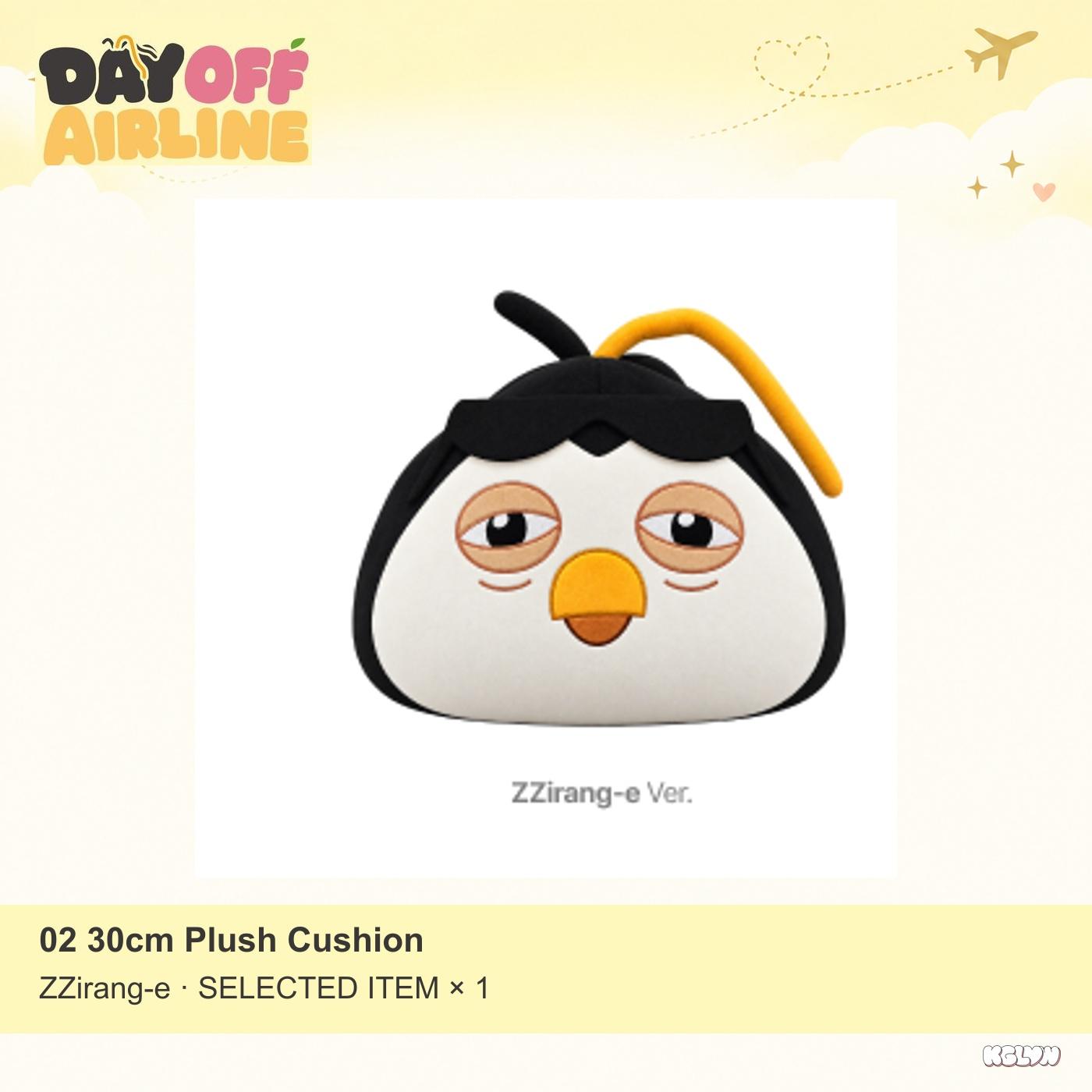 ПРЕДЗАКАЗ D.O. ВЫХОДНОЙ AIRLINE Сеул Поп-ап Официальный МД Выберите товар 003 30cm Plush Cushion ZZirang-e
