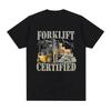 Funny Forklift Certified Operator Print T-Shirt Men Vintage Fashion Short Sleeve T-shirts Pure Cotton Oversized Summer T Shirts