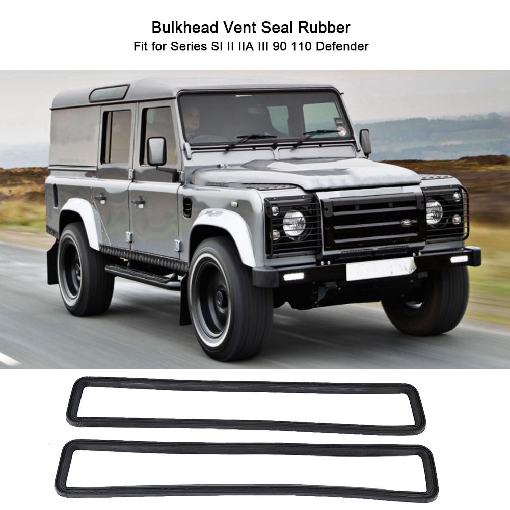 1 Pair Bulkhead Vent Seal Rubber for Series SI II IIA III 90 110 Defender MUC4299