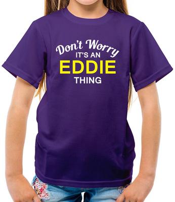 Don't Worry It's Un Eddie Cosa T-Shirt - Surname Custom Family Name