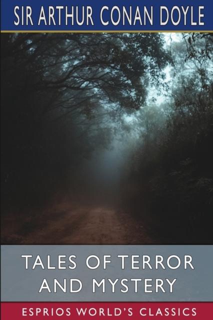 Kniha Tales of Terror and Mystery (Esprios Classics)