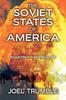 Libro The Soviet States of America : Russian Efforts To Avert Nuclear War