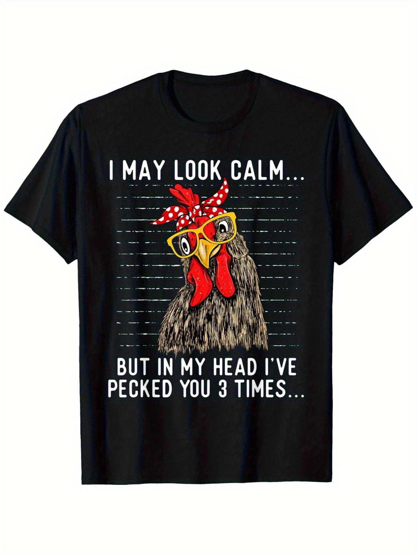 Top Pick Mens Funny Chicken TShirt  I May Look Calm S