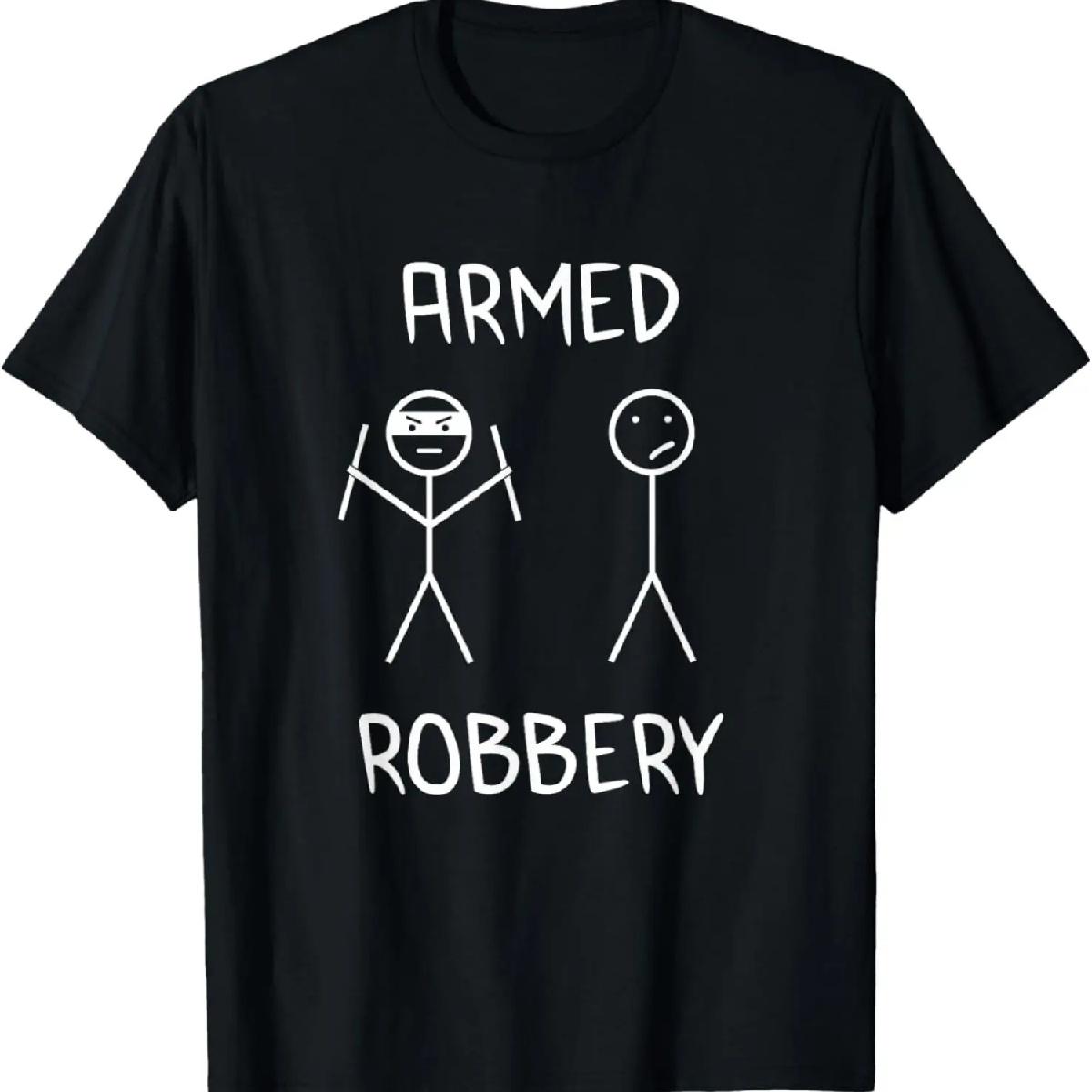 

Armed Robbery Sarcastic Sarcasm Funny Stickman Stick Figure T-Shirt XXXXXL різнокольоровий