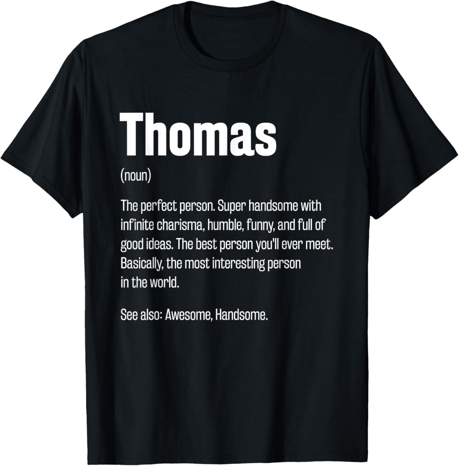 Thomas Definition Funny First Name Humor Nickname T-Shirt S разноцветный